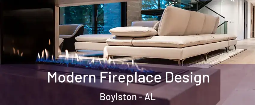 Modern Fireplace Design Boylston - AL