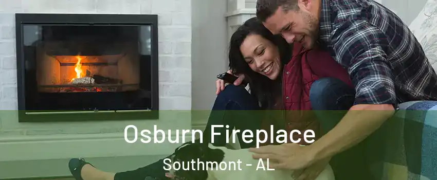 Osburn Fireplace Southmont - AL